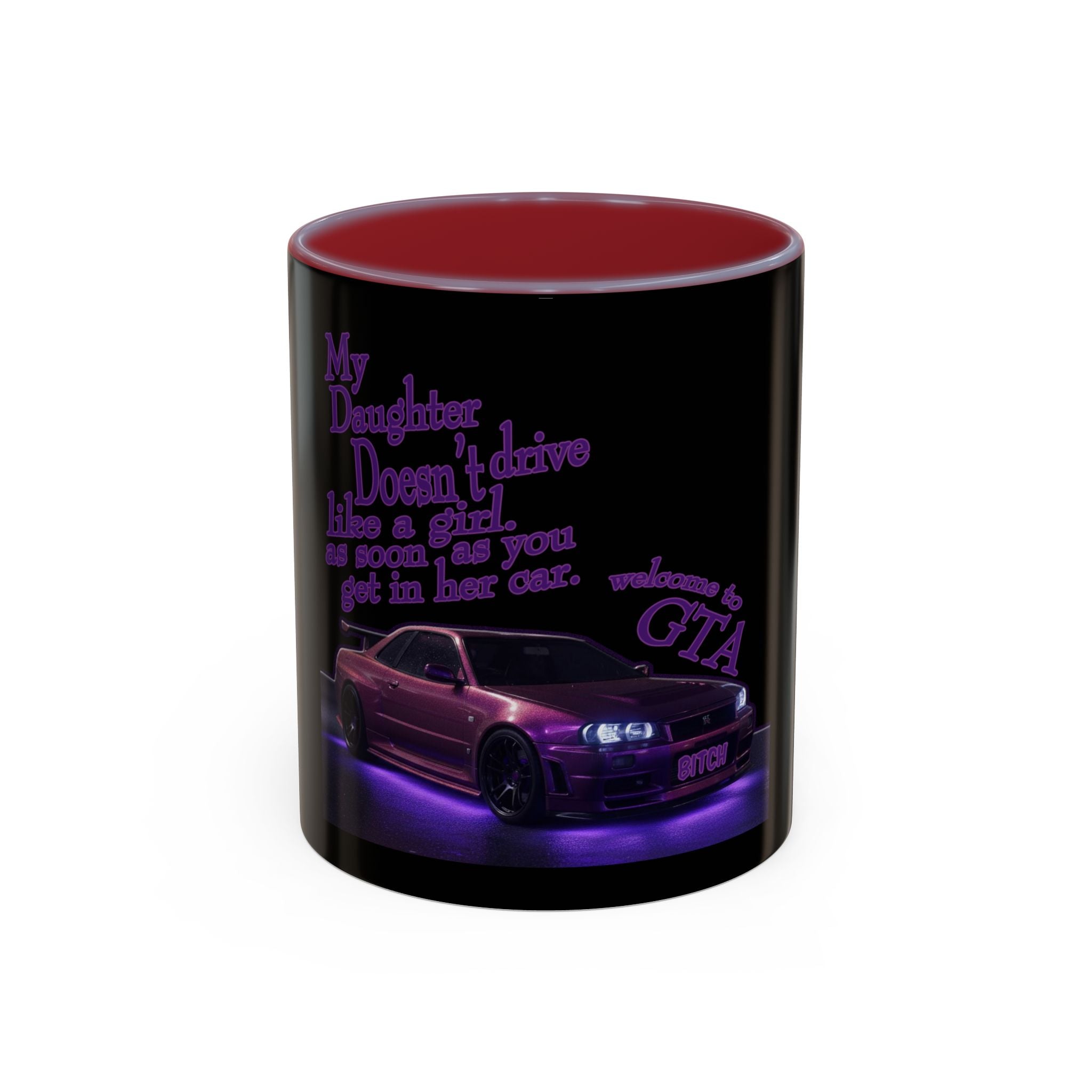 Daughter Doesn't Drive Like A Girl Purple / Accent Coffee Mug 11/15oz