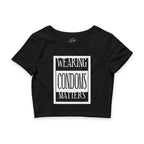 Wearing Condoms Matters / Crop Top