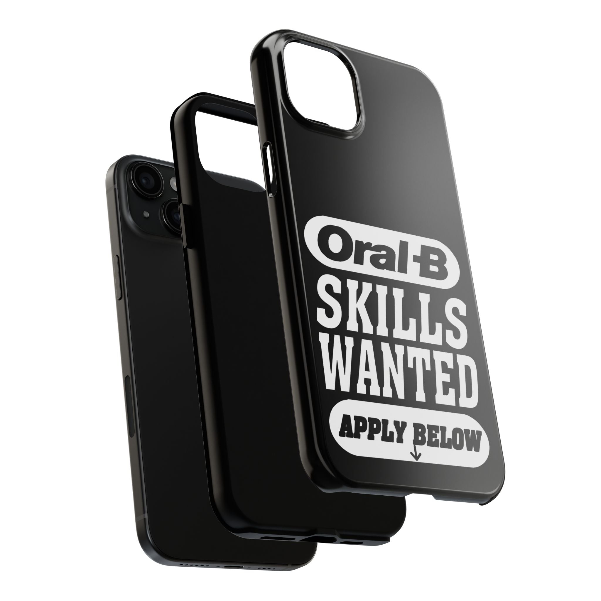 Oral-B Skills Wanted / Tough Phone Case