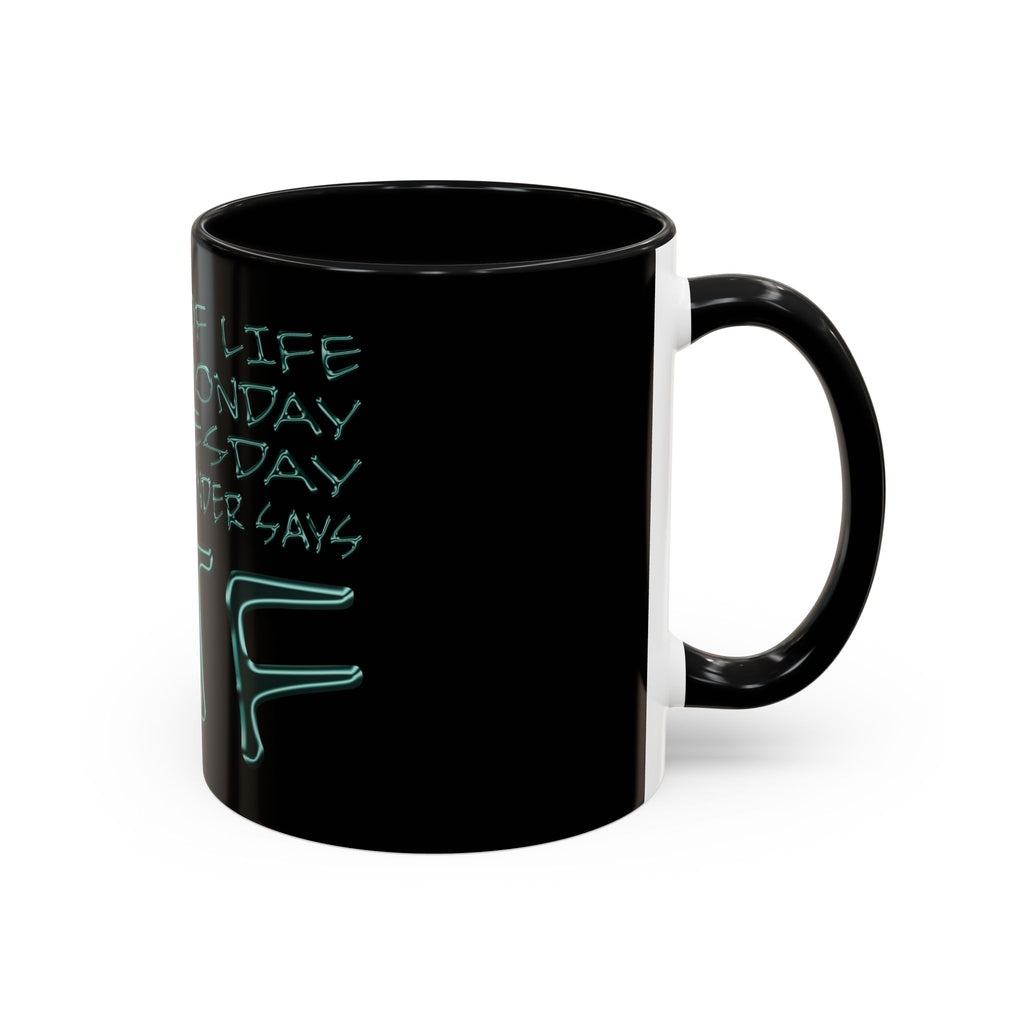 WTF / Accent Coffee Mug 11/15oz