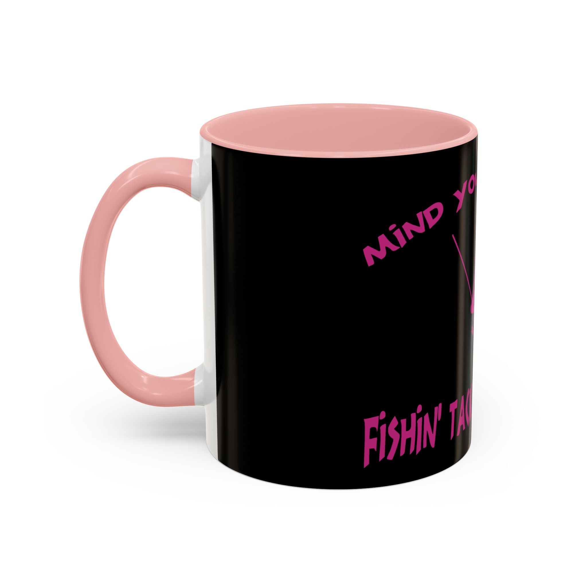 Mind Your Business Girl Stripper / Accent Coffee Mug 11/15oz