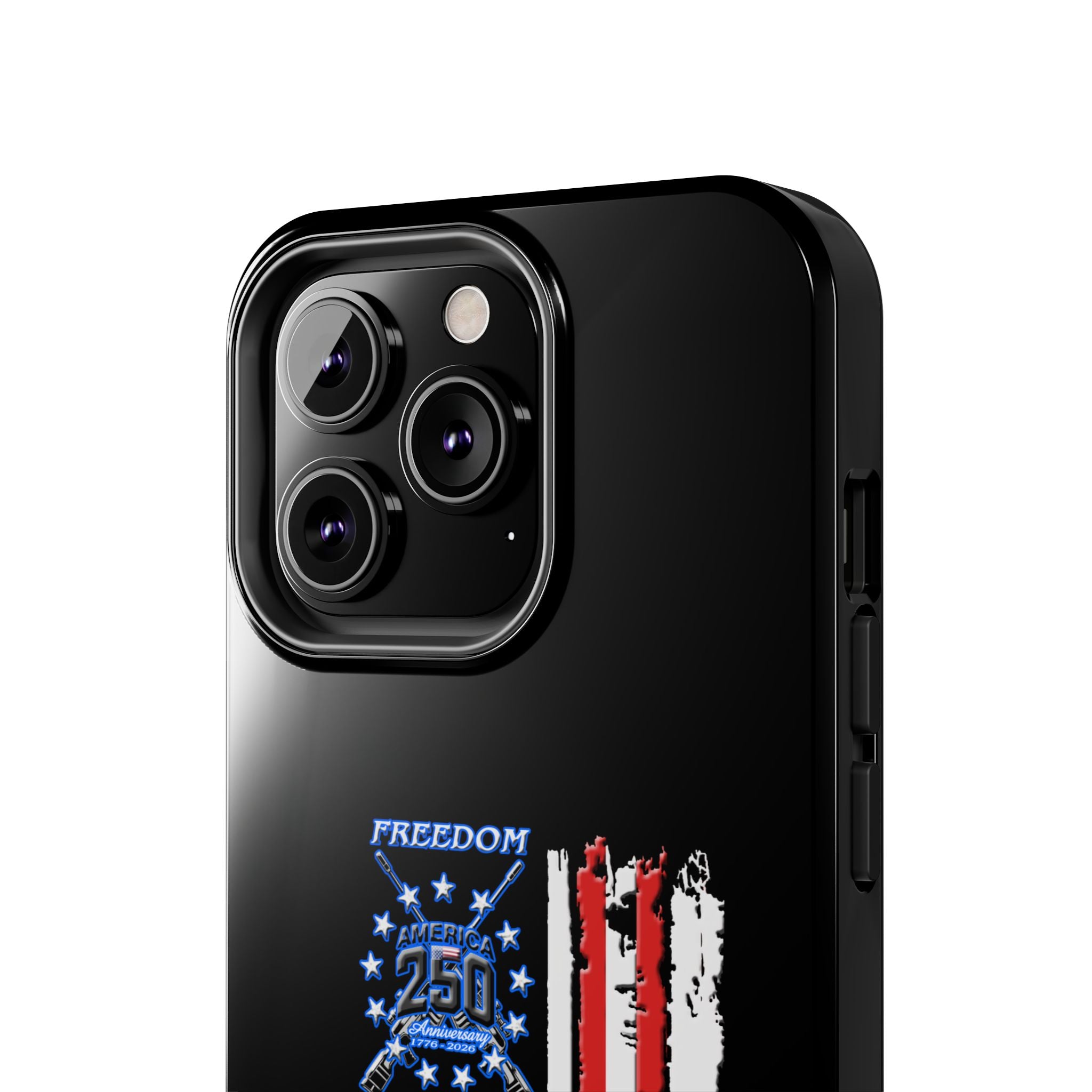 250 Anniversary Freedom 1776–2026 / Tough Phone Case