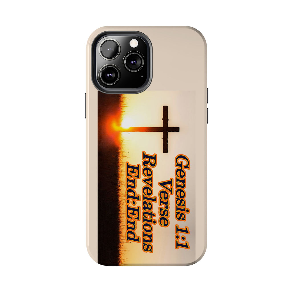 Genesis 1:1 Verse Revelations End:End / Tough Phone Case