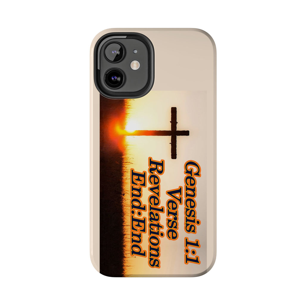 Genesis 1:1 Verse Revelations End:End / Tough Phone Case