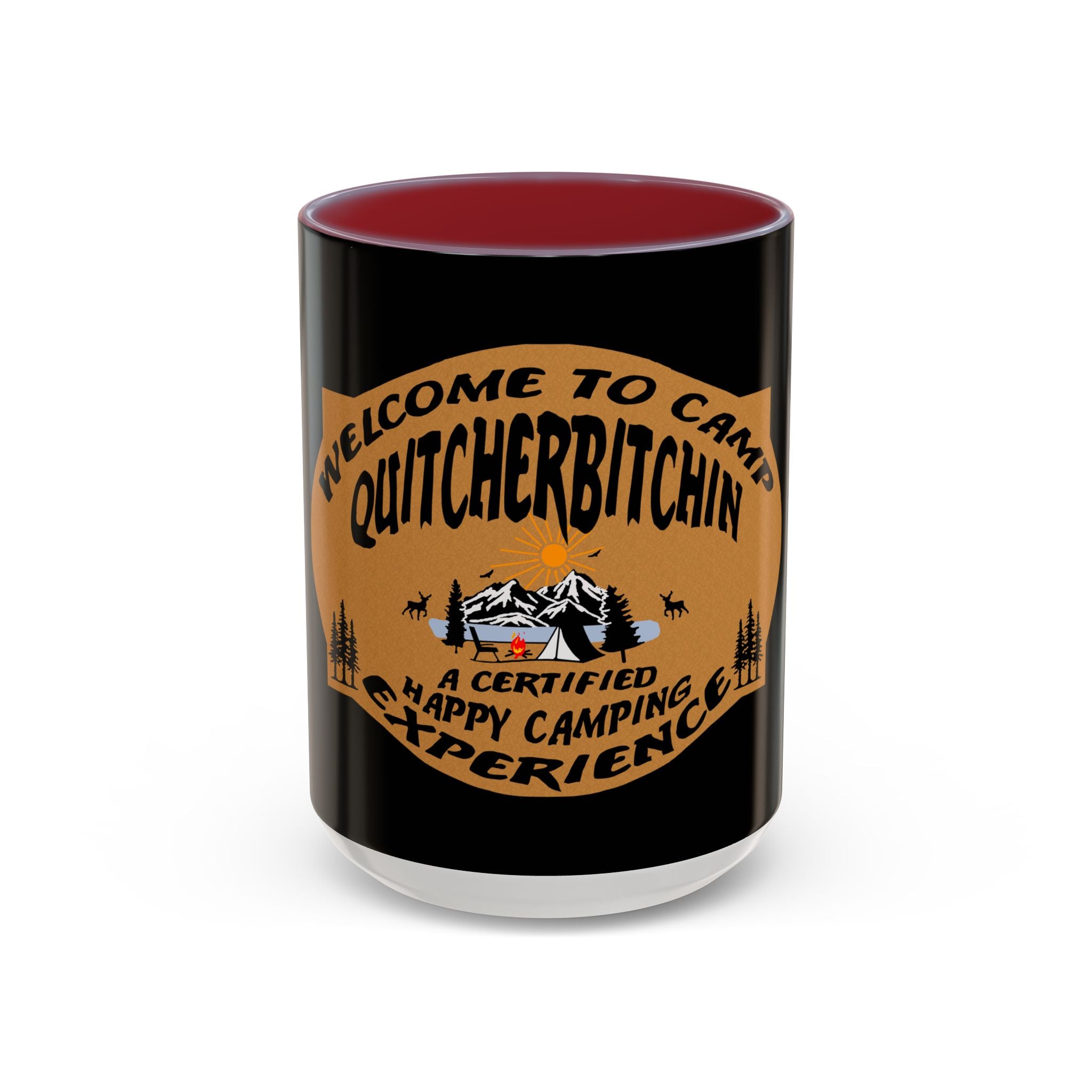 Camp Quitcherbitchin / Accent Coffee Mug 11/15 oz