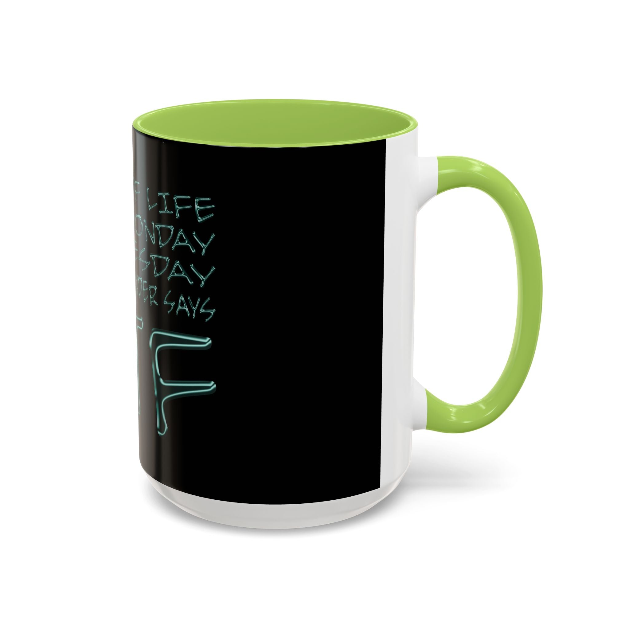WTF / Accent Coffee Mug 11/15oz