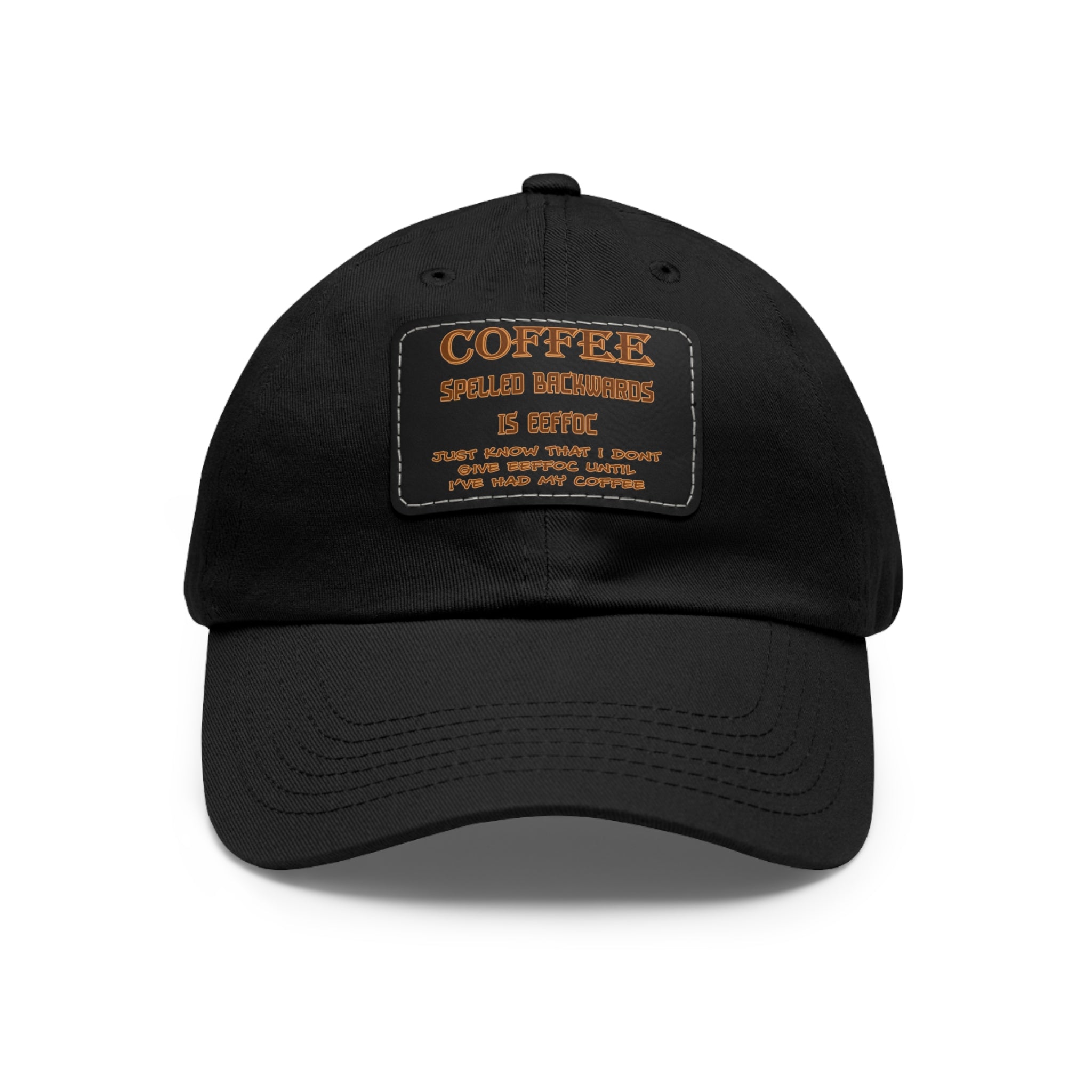 Coffee Spelled Backwards Is EEFFOC/ Leather Patch