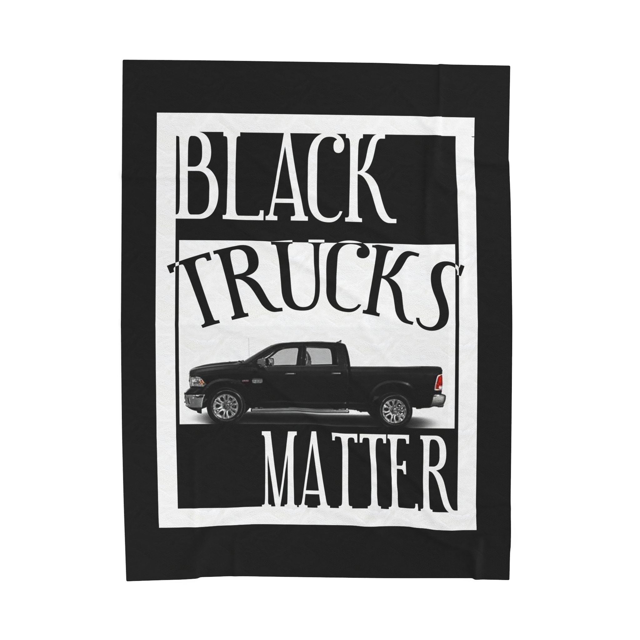 Black Trucks Matter / Velveteen Plush Blanket