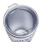 Don't Drive Like A Girl Blue / Insulated Tumbler 20oz