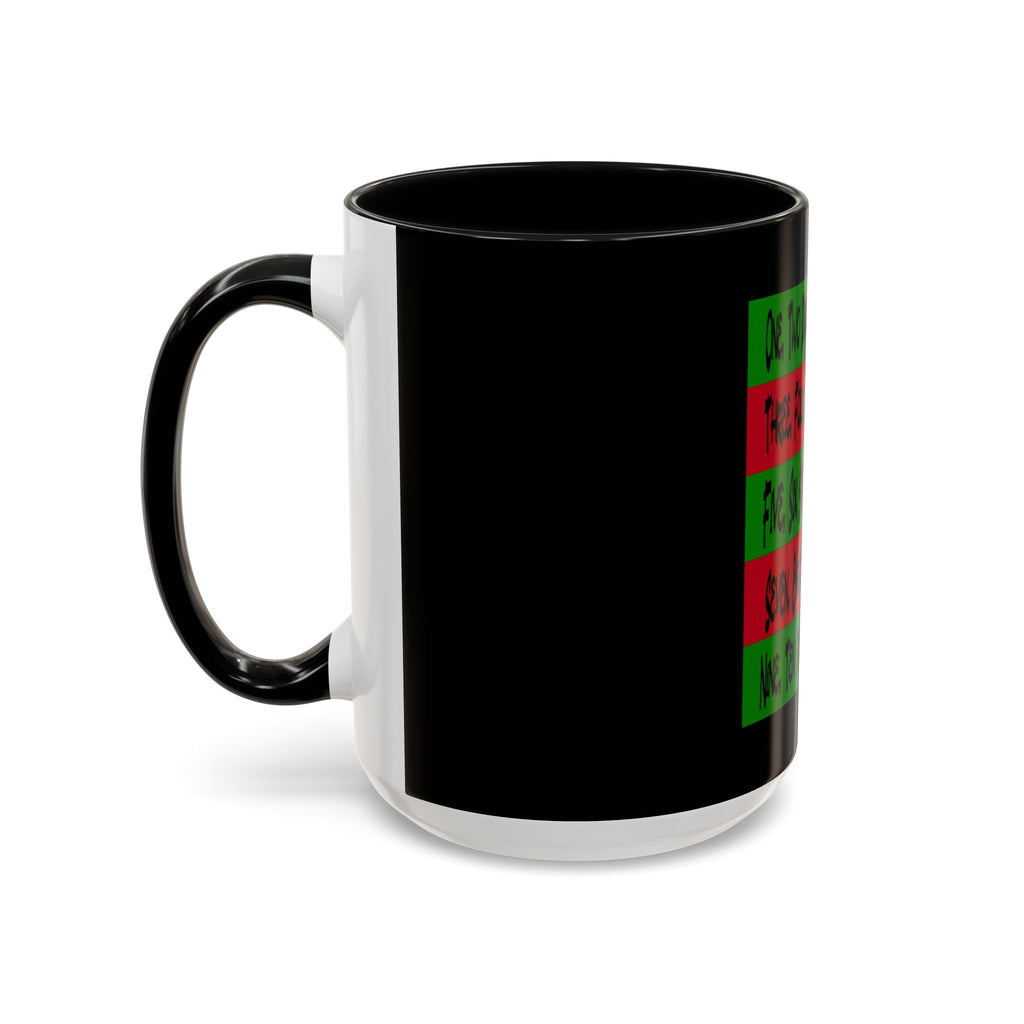 Diddy's Coming For You / Accent Coffee Mug 11/15oz