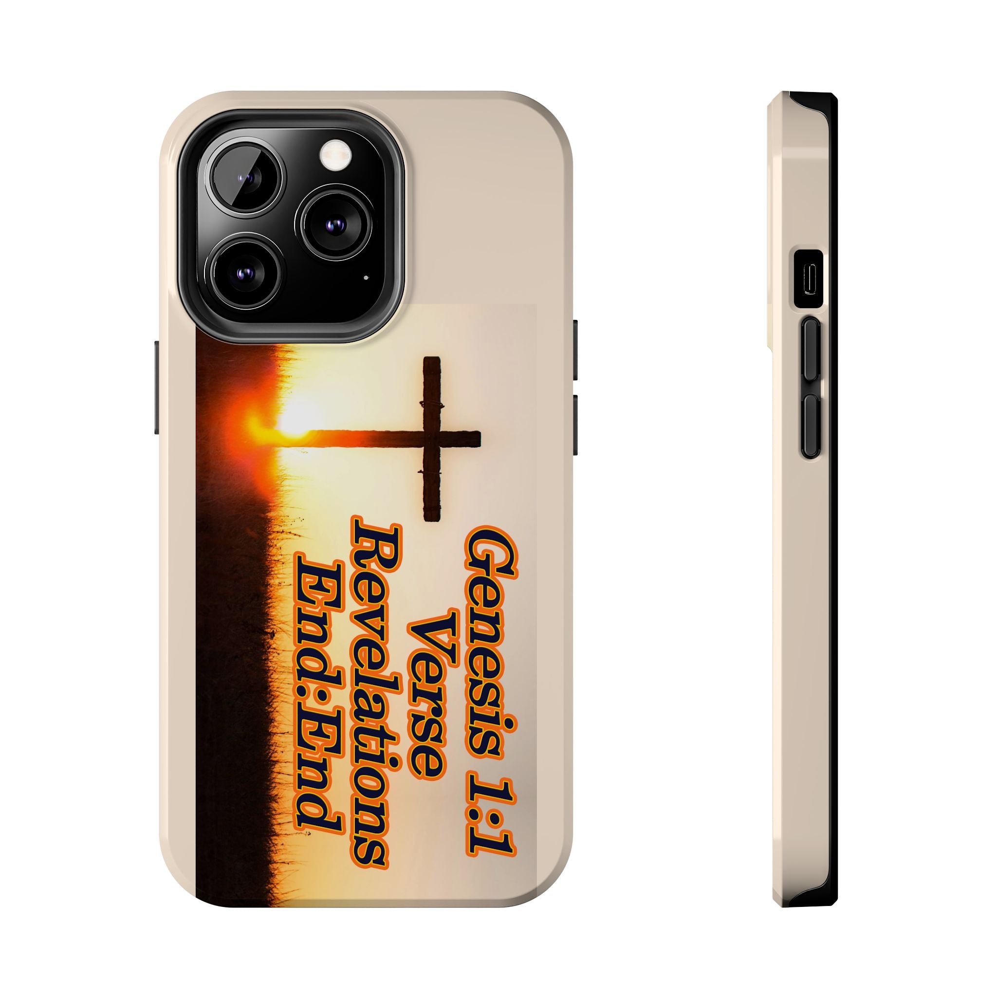 Genesis 1:1 Verse Revelations End:End / Tough Phone Case