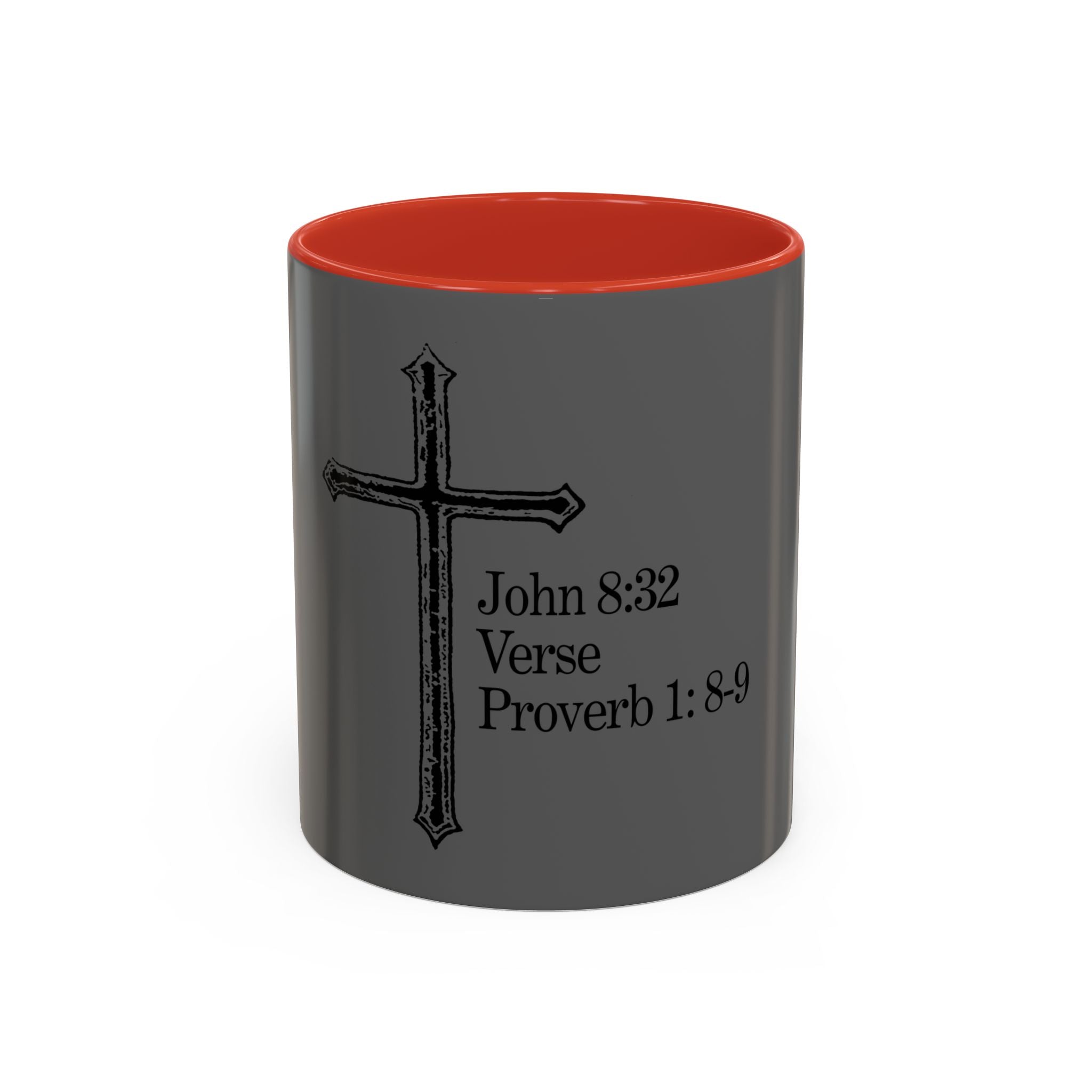 John 8:32 / Proverb 1: 8-9 / Accent Coffee Mug 11/15oz