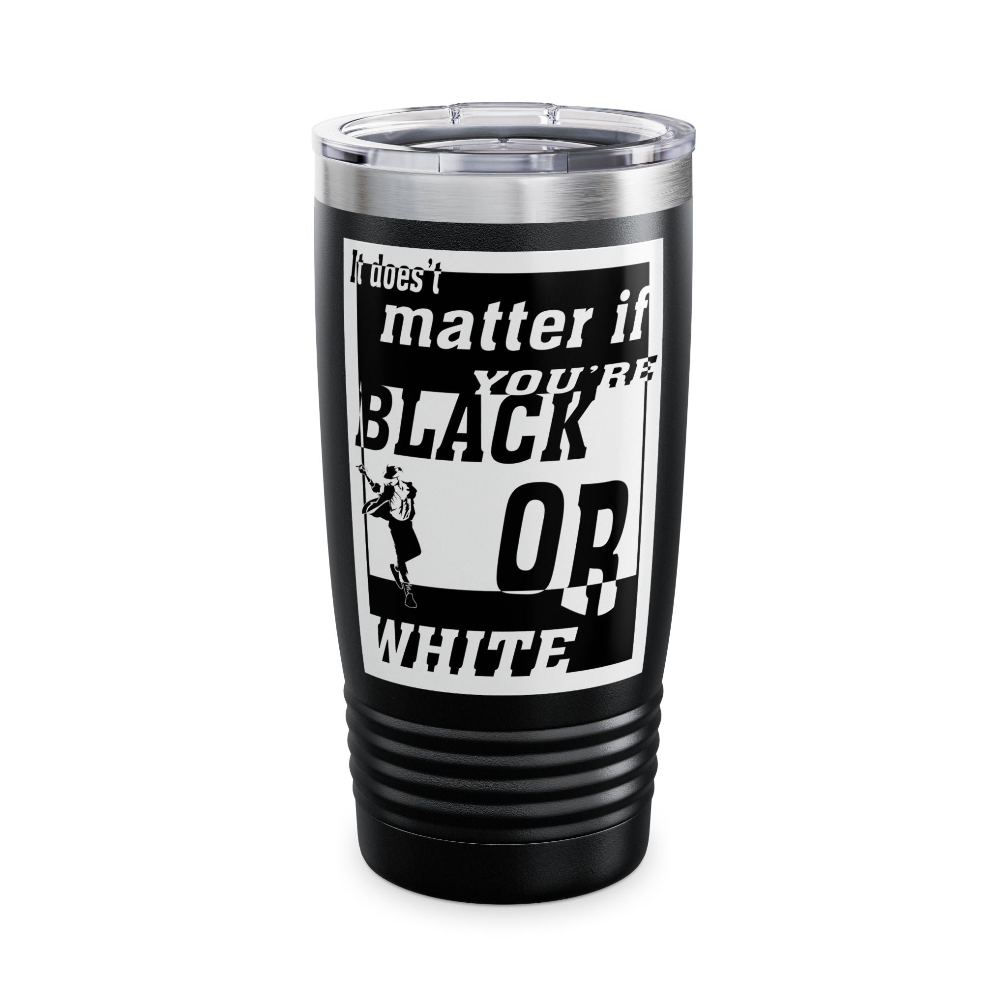 Black Or White / Insulated Tumbler 20oz