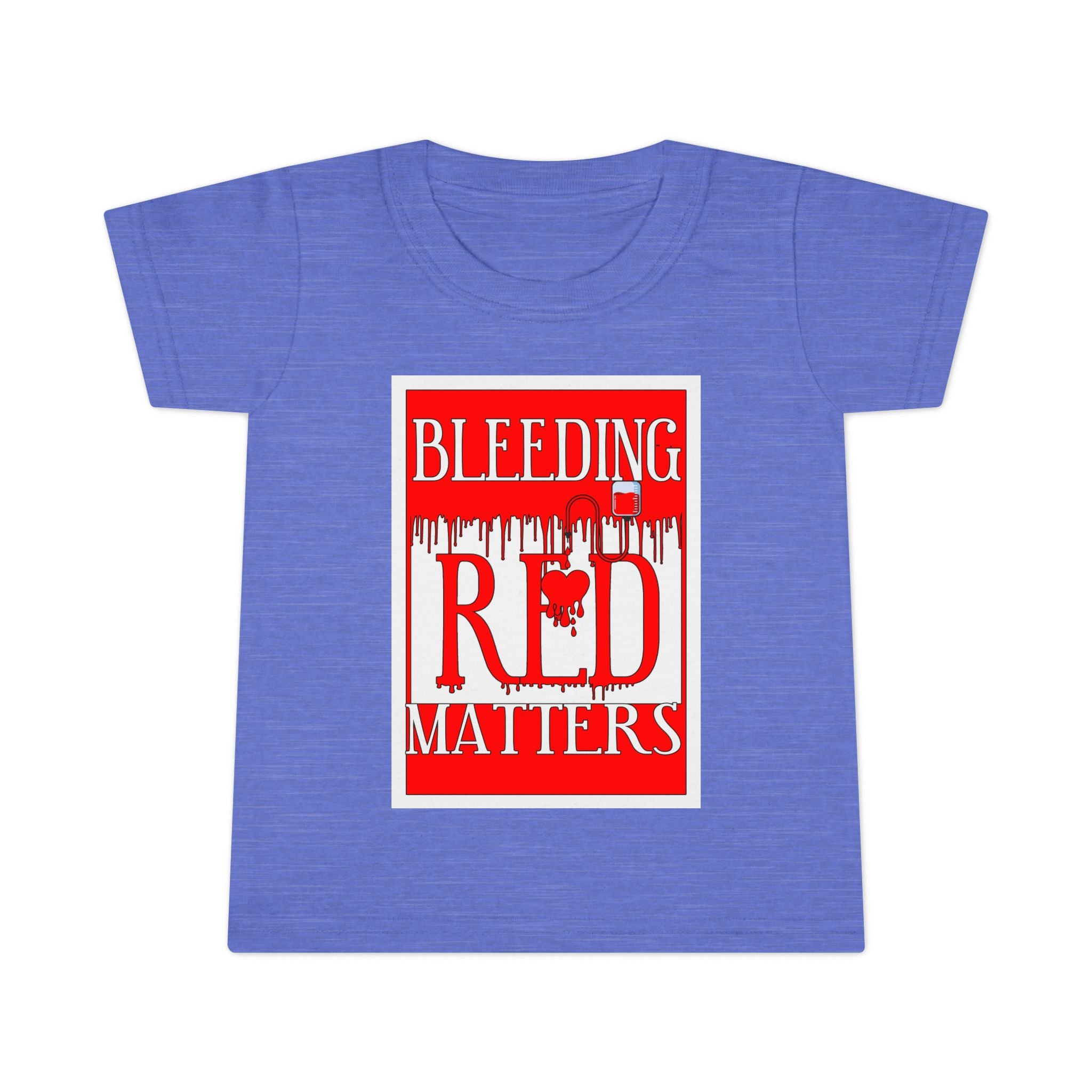 Bleeding Red Matters / Toddler