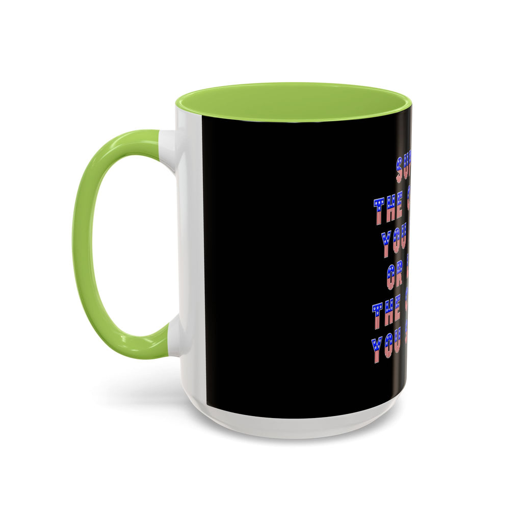 Support the Country / Accent Coffee Mug 11/15oz
