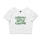 Sprinkle That Shit on Everything / Crop Top
