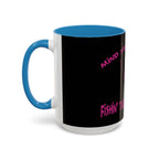 Mind Your Business Girl Stripper / Accent Coffee Mug 11/15oz