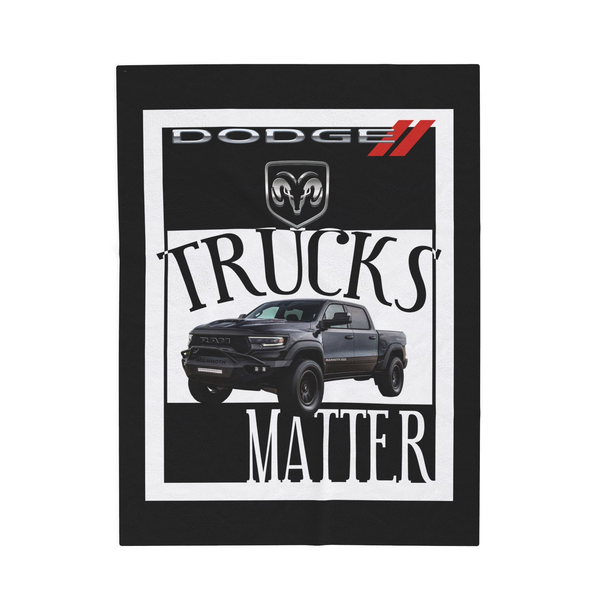 Dodge Trucks Matter / Velveteen Plush Blanket