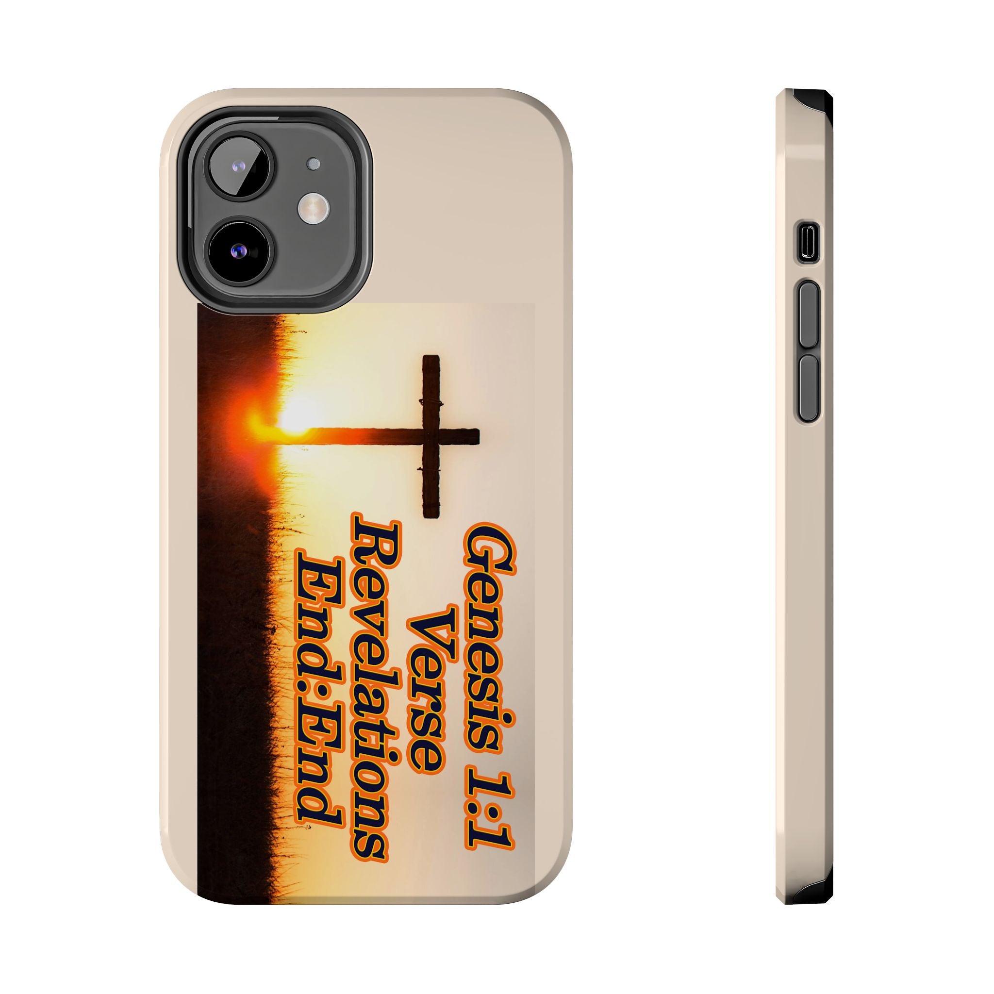 Genesis 1:1 Verse Revelations End:End / Tough Phone Case