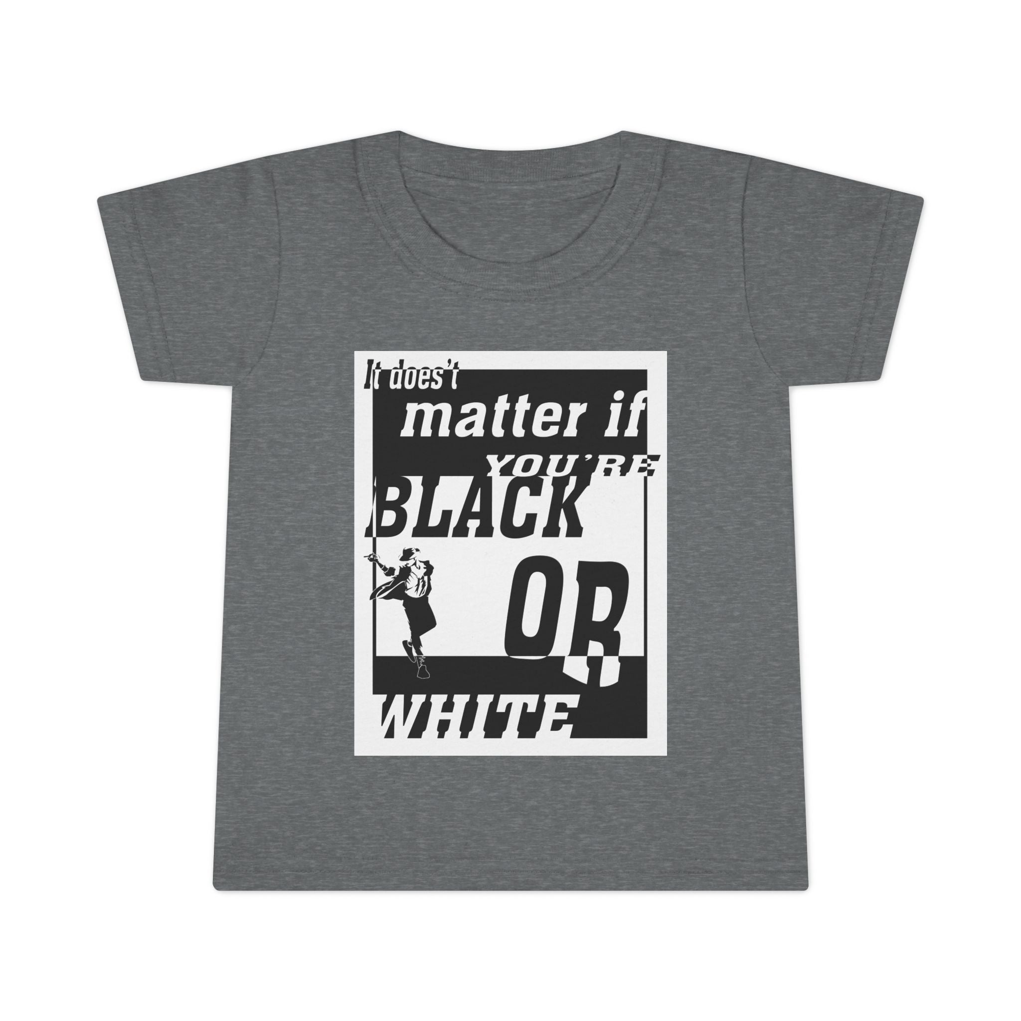 Black Or White / Toddler