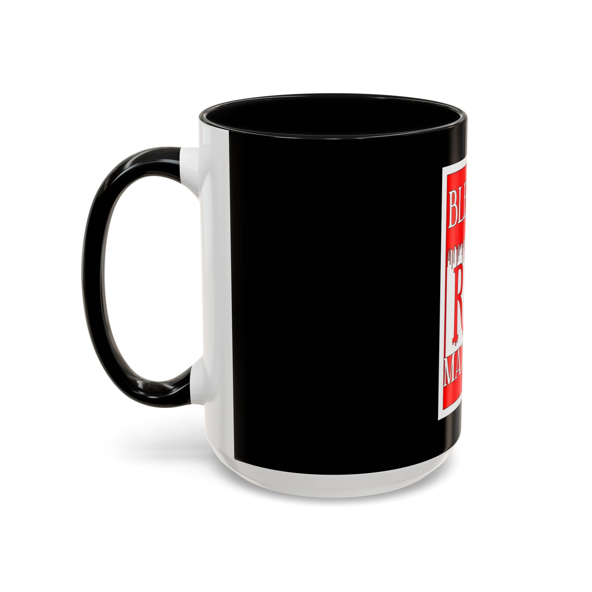 Bleeding Red Matters / Accent Coffee Mug 11/15oz