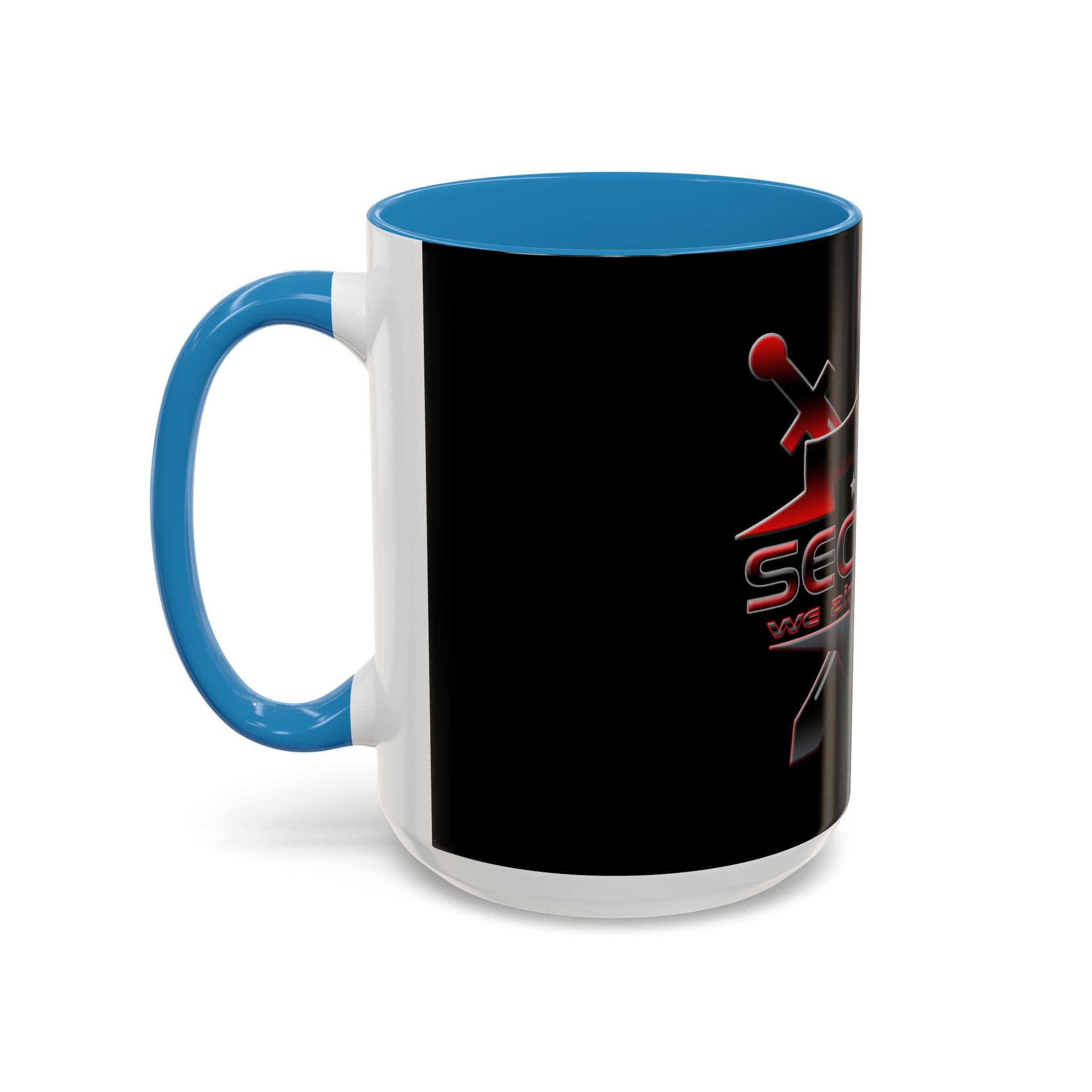 Security We Ain't Got This / Accent Coffee Mug 11/15 oz