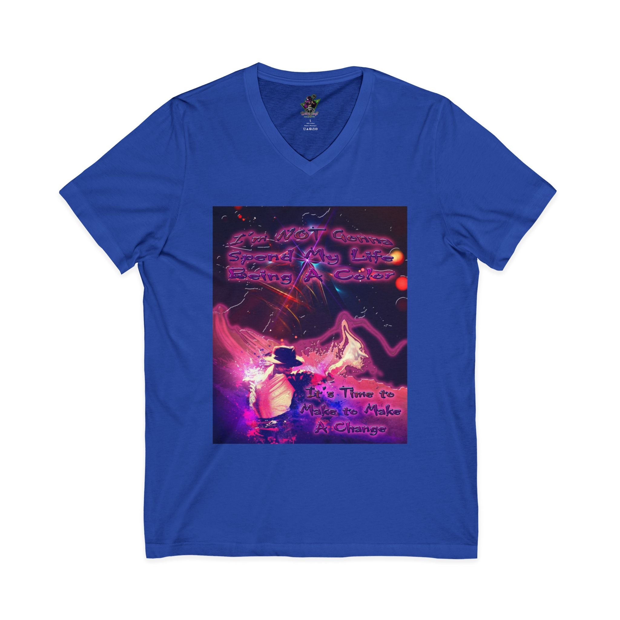 Life Being A Color / V-Neck Tee