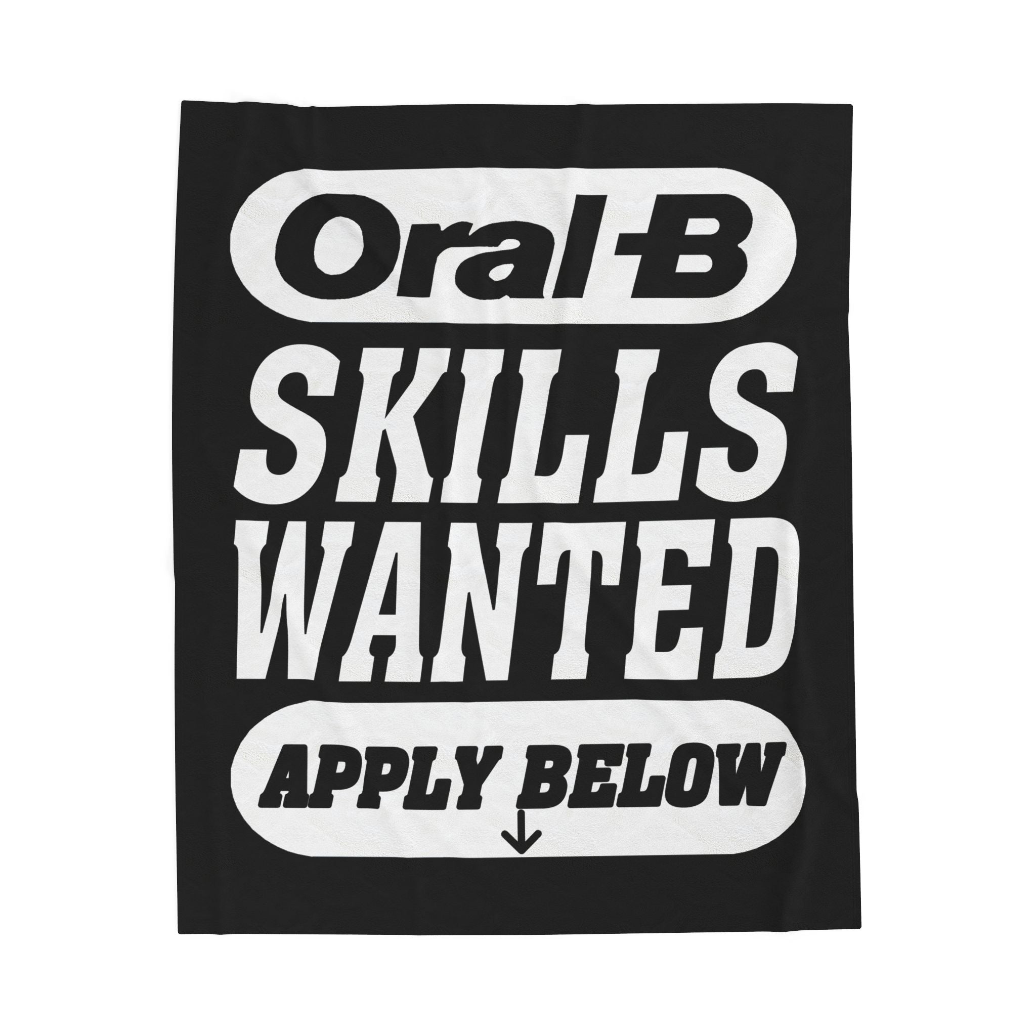 Oral-B Skills Wanted / Velveteen Plush Blanket
