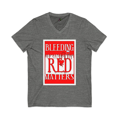 Bleeding Red Matters / V-Neck Tee