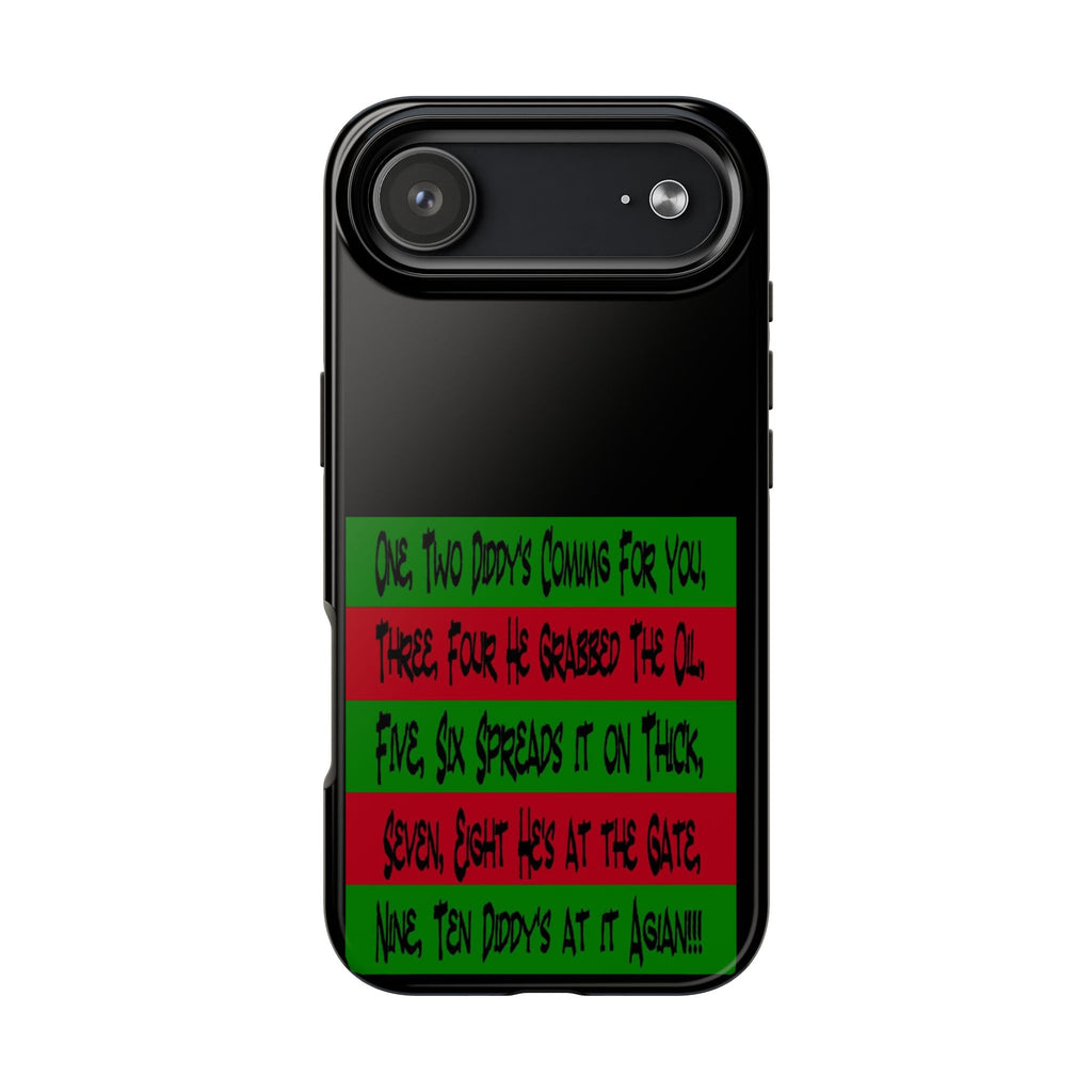 Diddy's Coming For You / Tough Phone Case