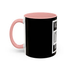 Wearing Condoms Matters / Accent Coffee Mug 11/15oz
