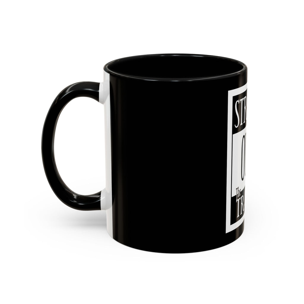 Straight Outta Trailer Park / Accent Coffee Mug 11/15oz