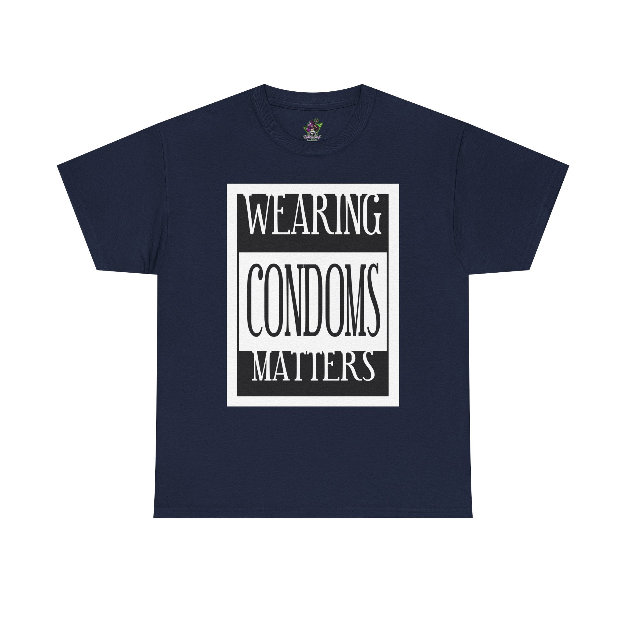 Wearing Condoms Matters
