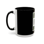 Straight Outta Money / Accent Coffee Mug 11/15oz