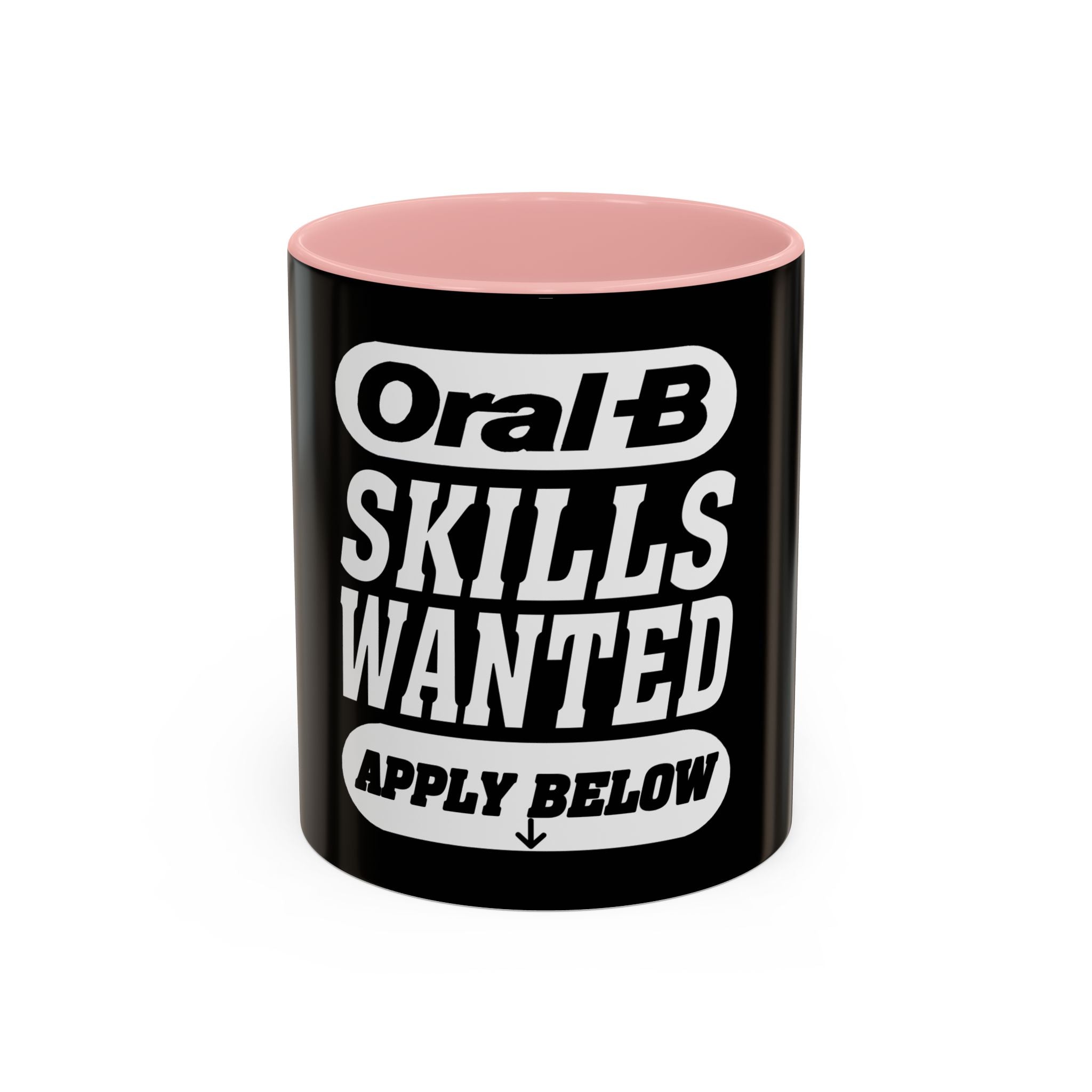Oral-B Skills Wanted /Accent Coffee Mug 11/15oz