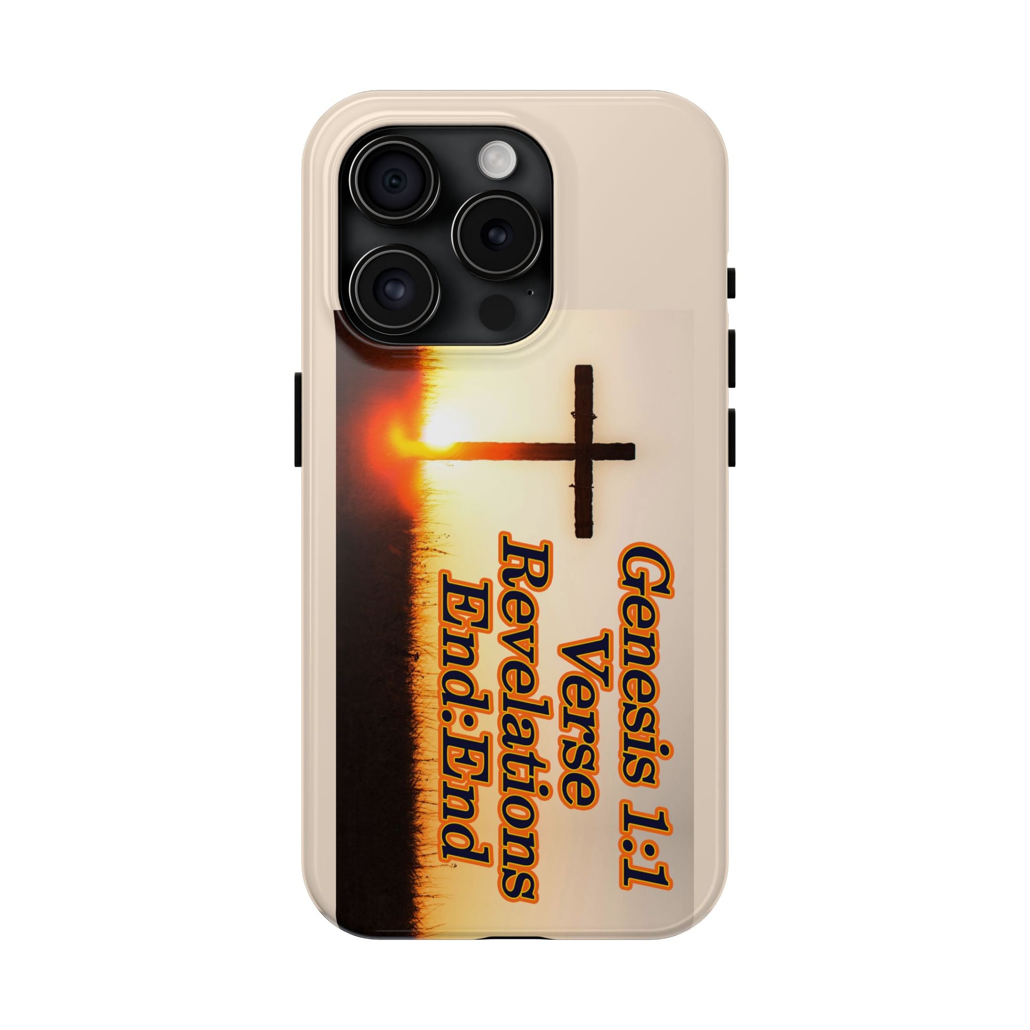 Genesis 1:1 Verse Revelations End:End / Tough Phone Case