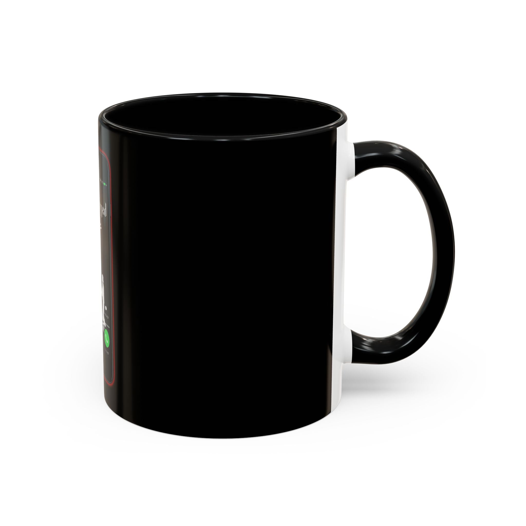 Sorry I Missed Your Call / Accent Coffee Mug 11/15oz