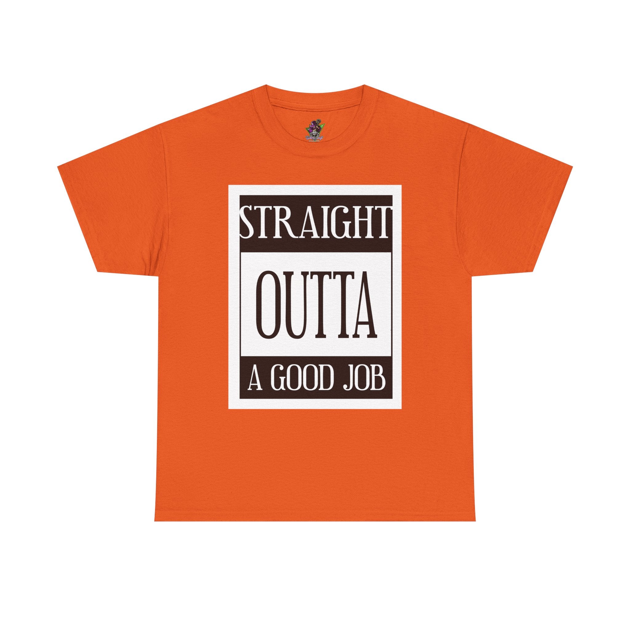 Straight Outta A Good Job