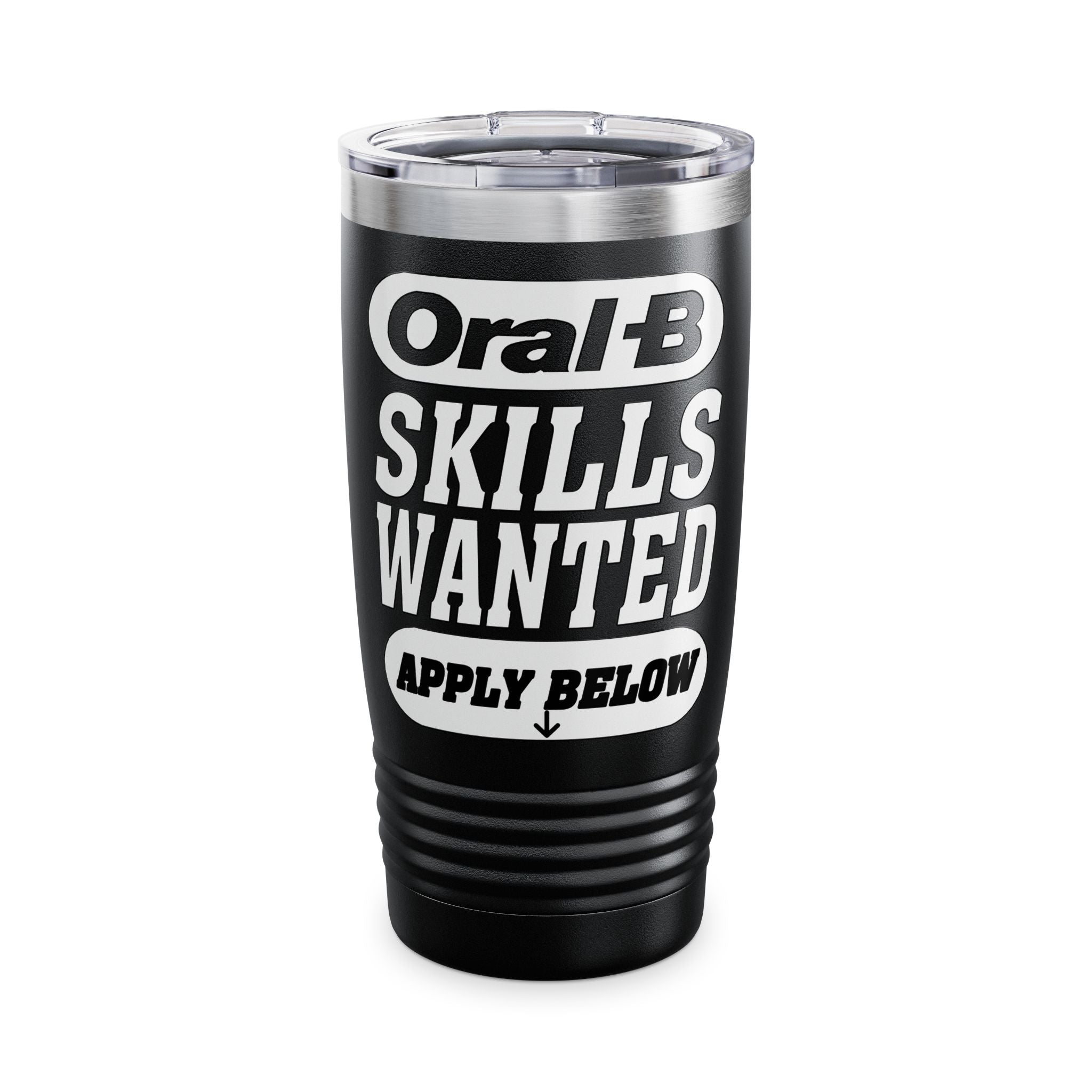 Oral-B Skills Wanted / Insulated Tumbler 20oz
