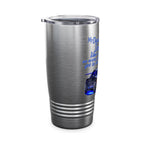 Daughter Doesn't Drive Like A Girl Blue / Insulated Tumbler 20oz