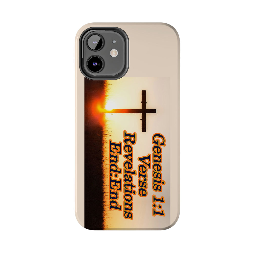 Genesis 1:1 Verse Revelations End:End / Tough Phone Case
