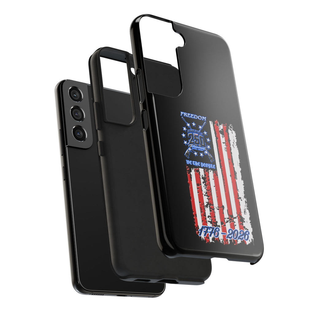 250 Anniversary Freedom 1776–2026 / Tough Phone Case