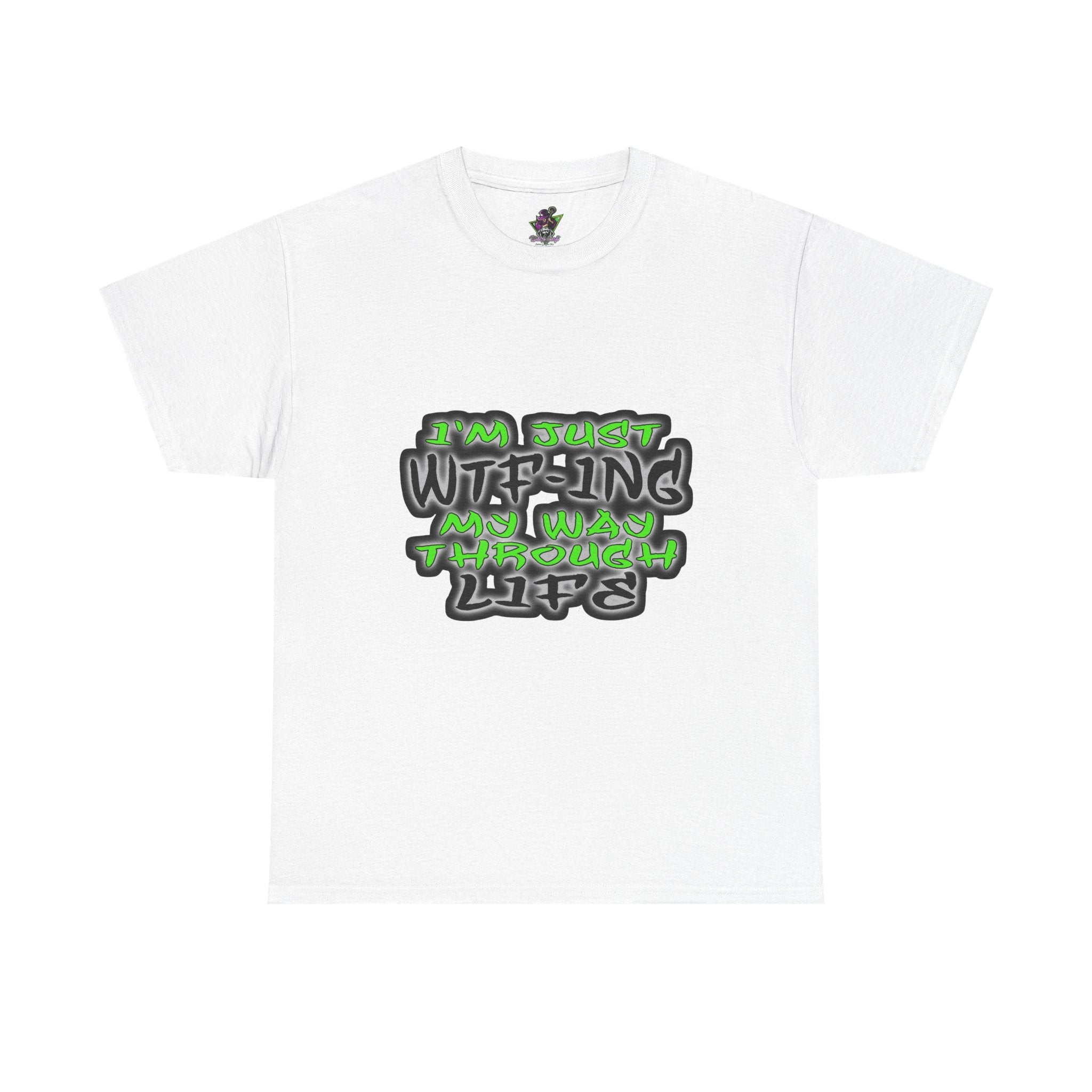 WTF-ing My Way Through Life