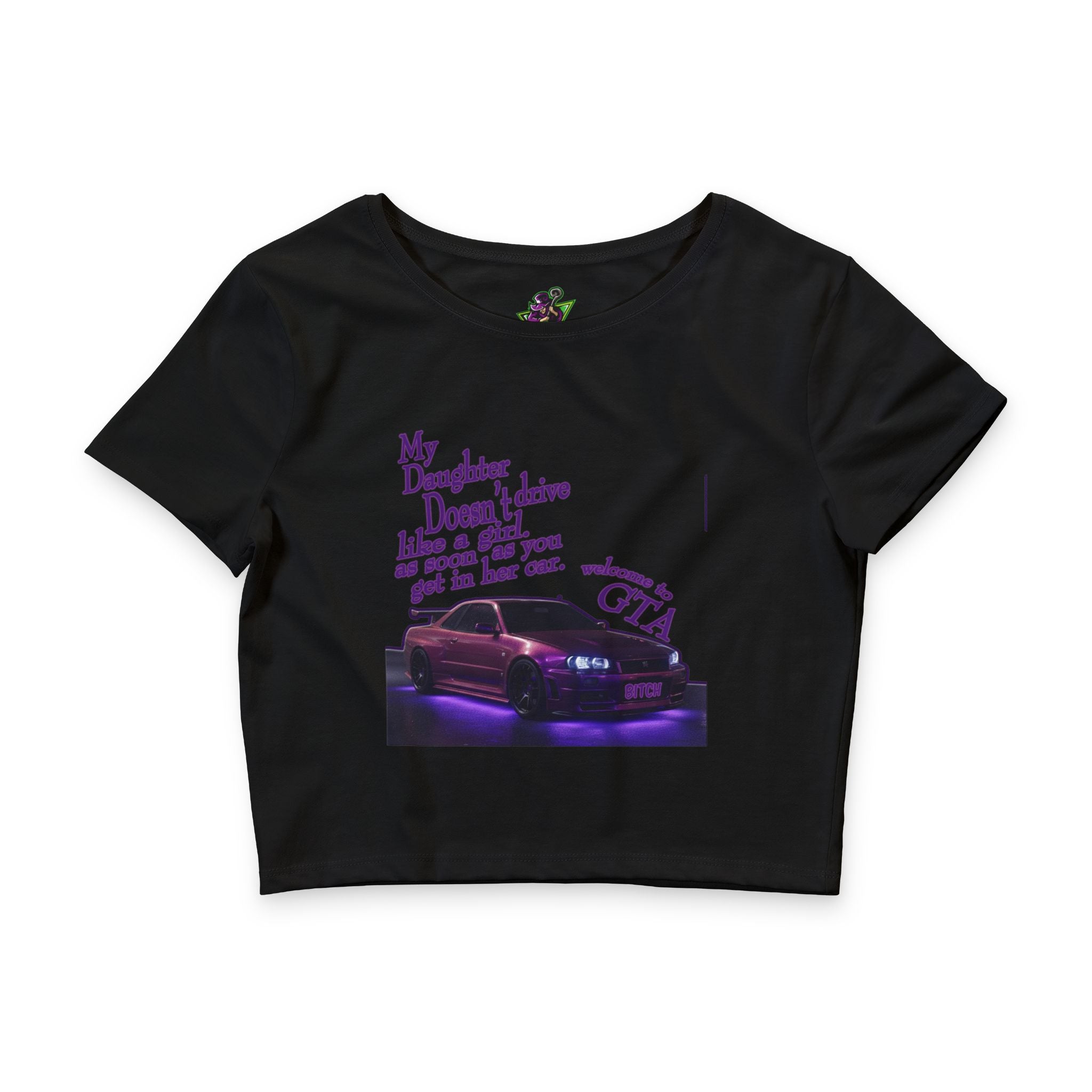 My Daughter Doesn't Drive Purple /Crop Tee