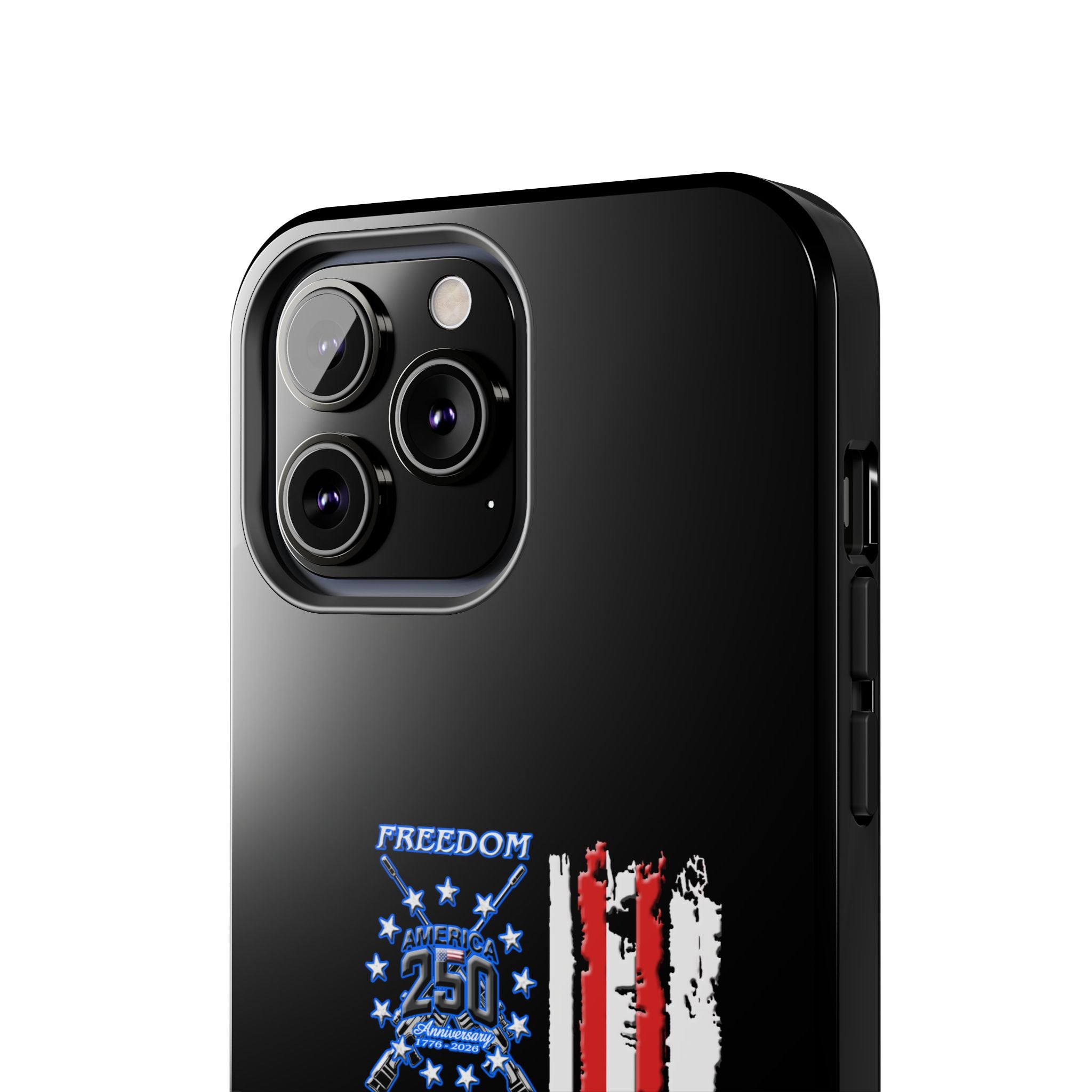 250 Anniversary Freedom 1776–2026 / Tough Phone Case
