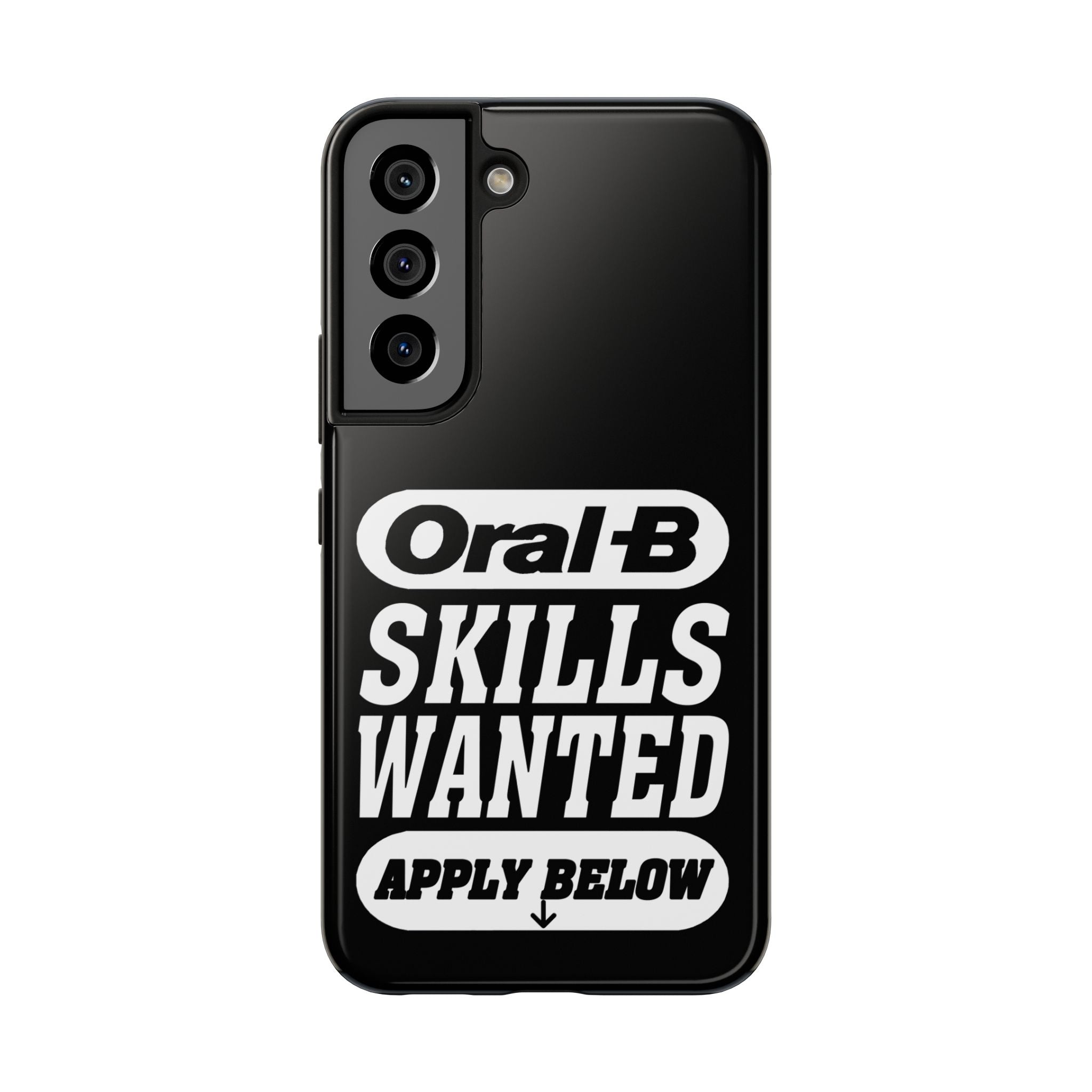 Oral-B Skills Wanted / Tough Phone Case