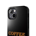 Coffee Coffee Spelled Backwards Is EEFFOC / Tough Phone Case