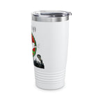 I’m So High / Insulated Tumbler 20oz