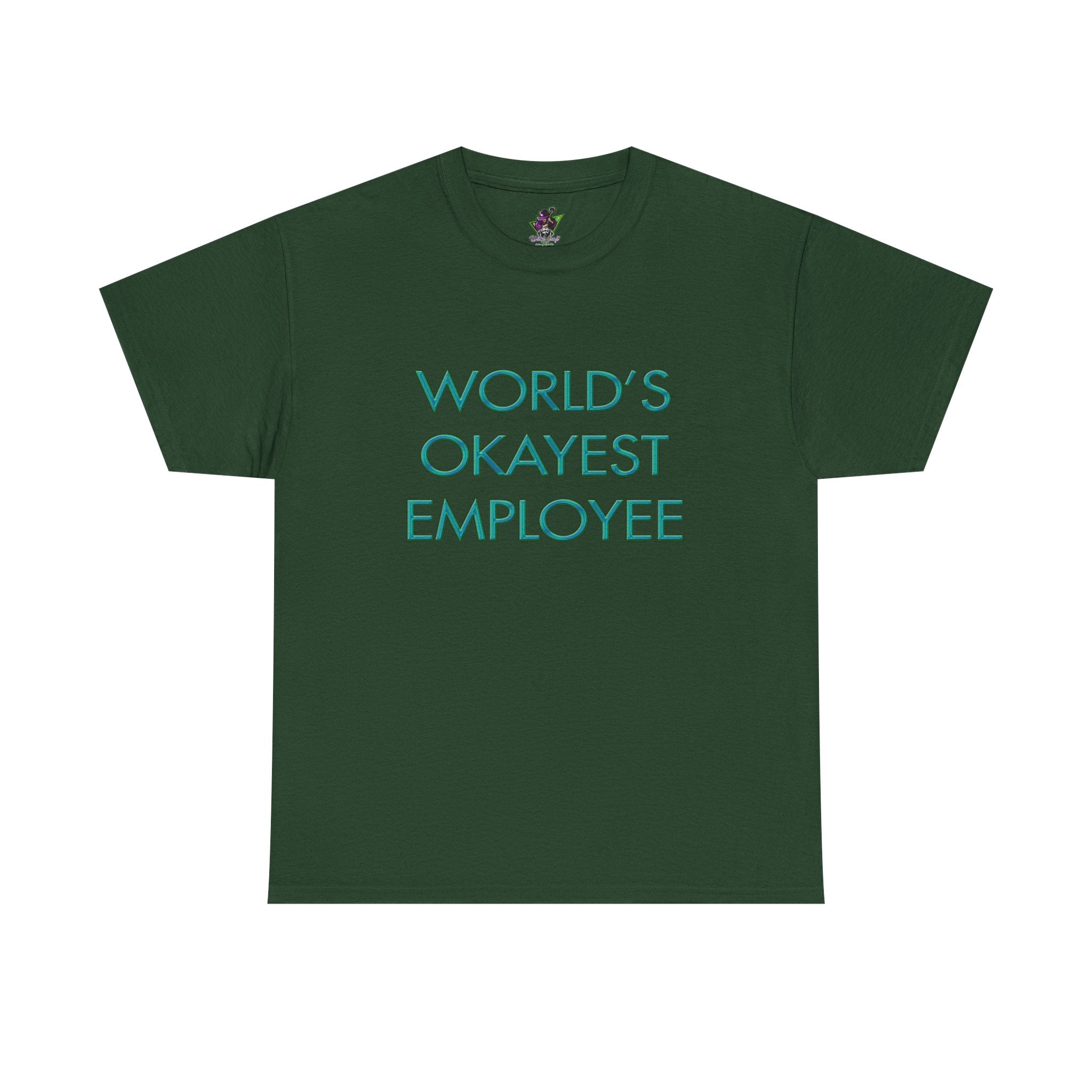World's Okayest Employee