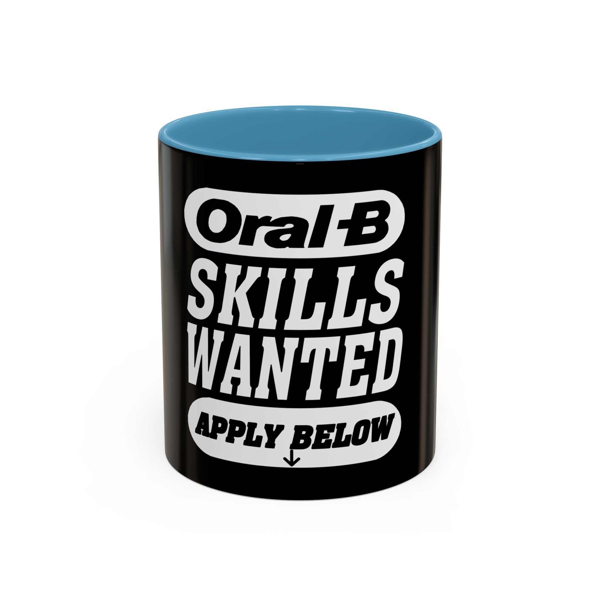 Oral-B Skills Wanted /Accent Coffee Mug 11/15oz